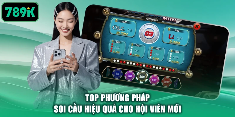 Top phương pháp soi cầu hiệu quả cho hội viên mới